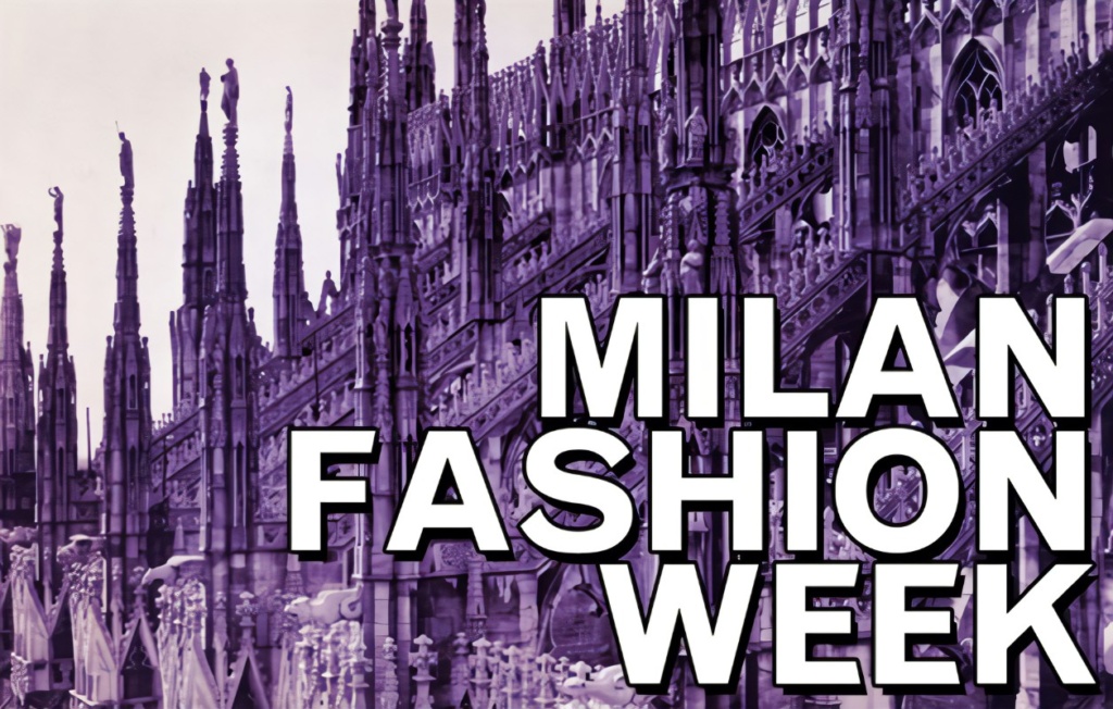 Milan Fashion Week 2022 2023. Dates and Schedule. Everything You Need